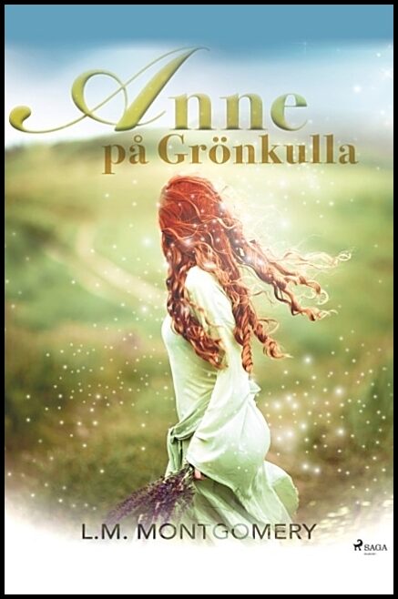 Montgomery, Lucy Maud | Anne på Grönkulla
