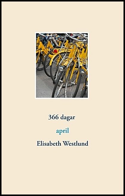 Westlund, Elisabeth | 366 dagar : April