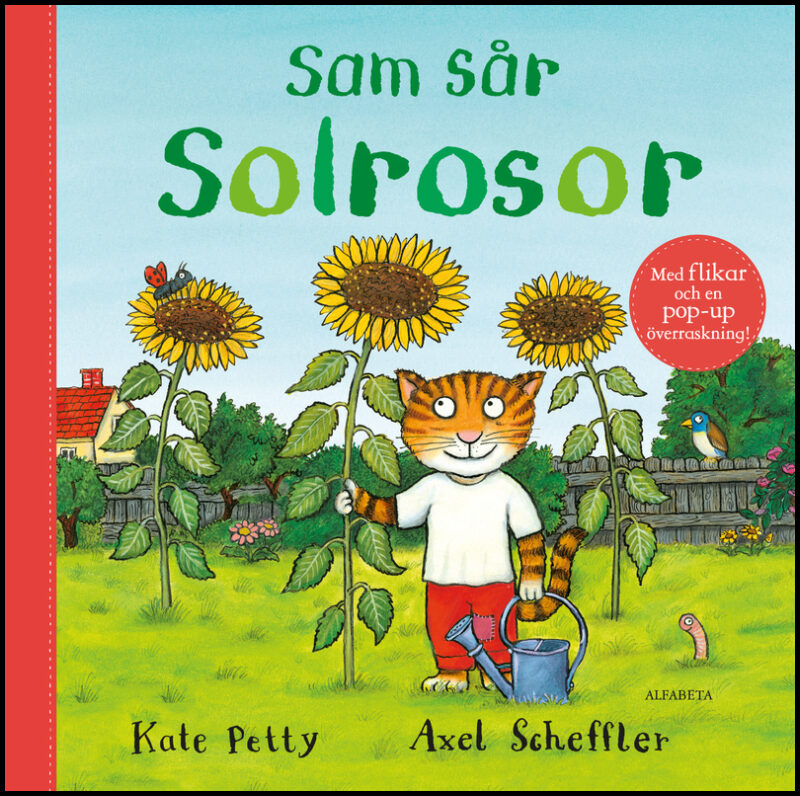 Petty, Kate | Scheffler, Axel | Sam sår solrosor