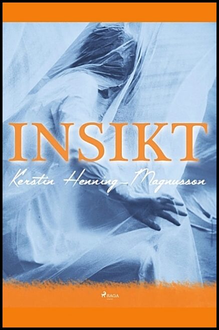 Henning-Magnusson, Kerstin | Insikt