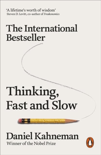 Kahneman, Daniel | Thinking, Fast and Slow