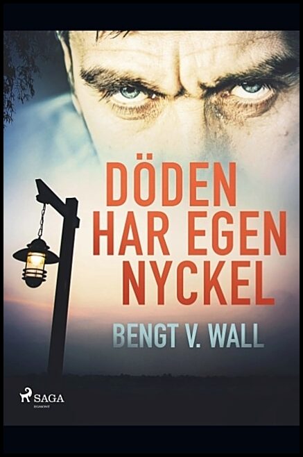 Wall, Bengt V. | Döden har egen nyckel