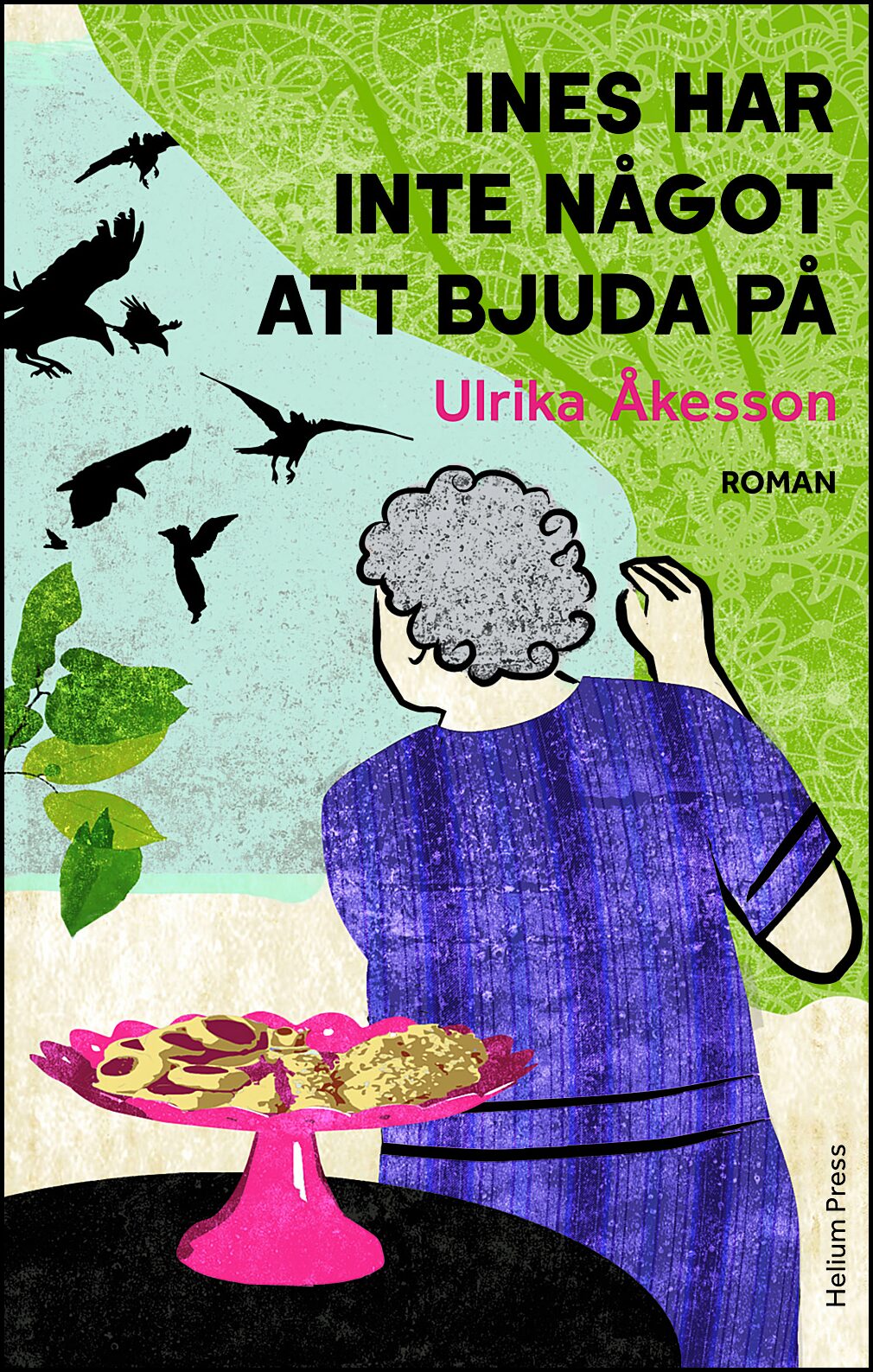 Åkesson, Ulrika | Ines har inte något att bjuda på