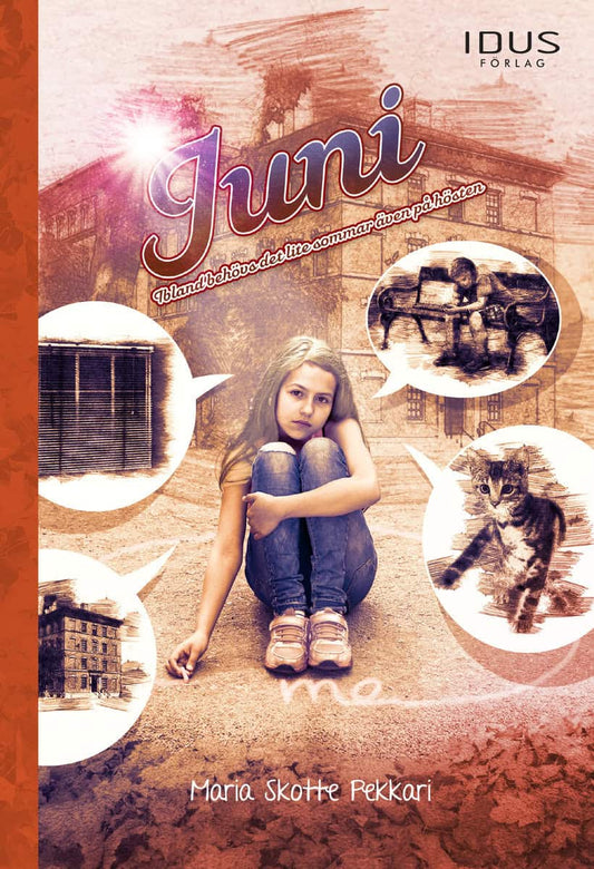 Skotte Pekkari, Maria | Juni : Ibland behövs det lite sommar även på hösten