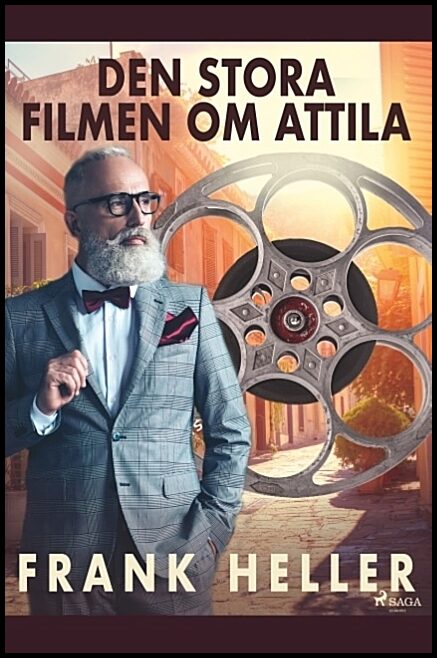 Heller, Frank | Den stora filmen om Attila