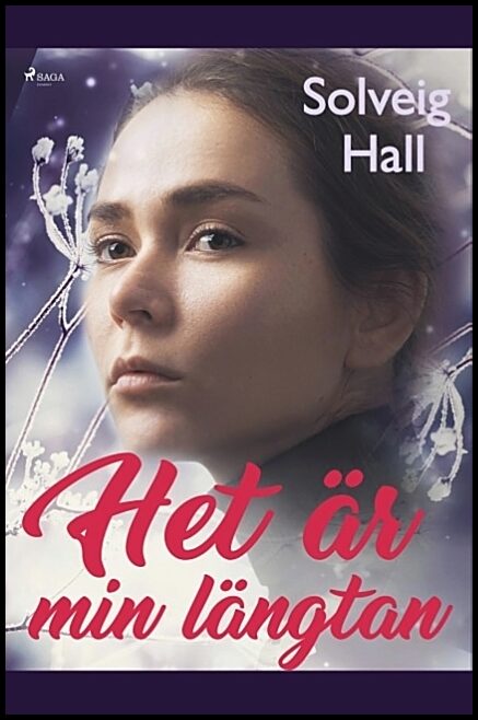 Hall, Solveig | Het är min längtan