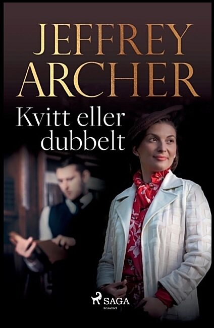 Archer, Jeffrey | Kvitt eller dubbelt