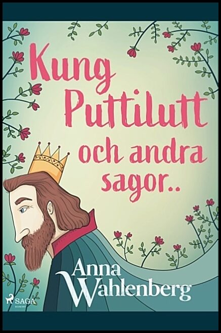 Wahlenberg, Anna | Kung Puttilutt och andra sagor..