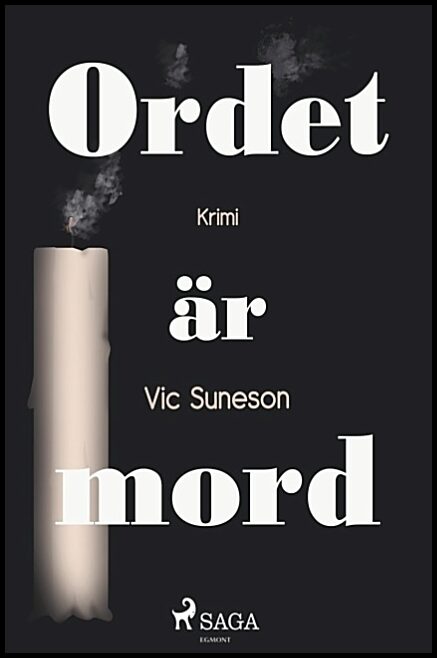 Suneson, Vic | Ordet är mord