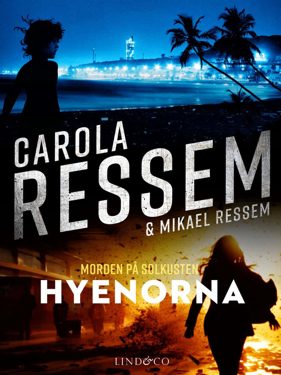 Ressem, Carola | Ressem, Mikael | Hyenorna