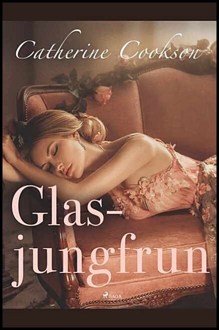 Cookson, Catherine | Glasjungfrun