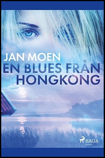 Moen, Jan | En blues från Hongkong