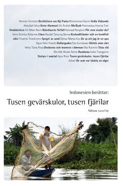 Ananta Toer, Pramoedya | Tanjung Banua, Raudal | et al | Indonesien berättar : Tusen gevärskulor, tusen fjärilar - nitto...