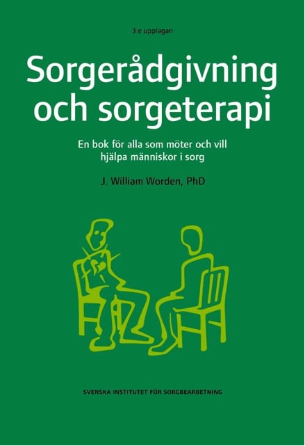 Worden, William J. | Sorgerådgivning och sorgeterapi : En bok för alla som möter och vill hjälpa människor i sorg