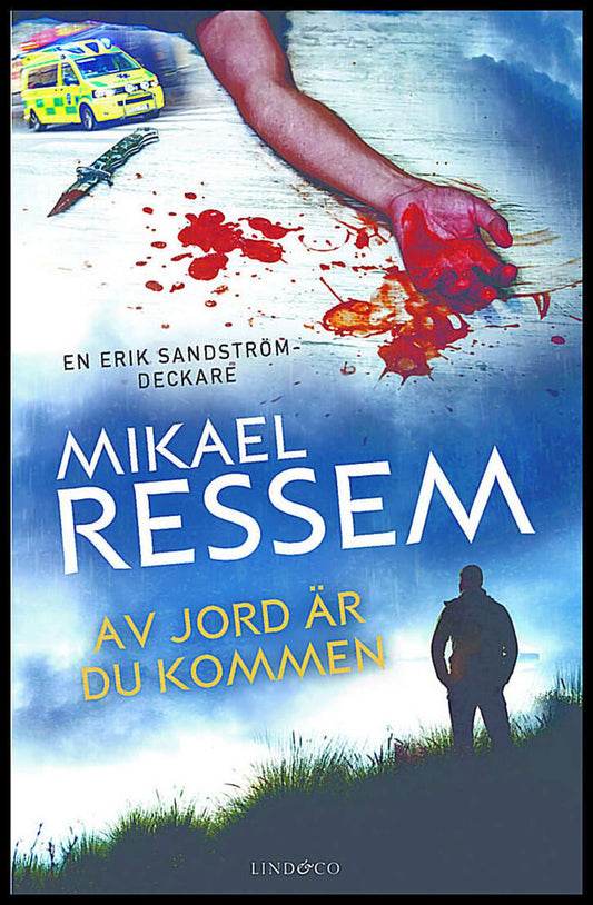 Ressem, Mikael | Av jord är du kommen