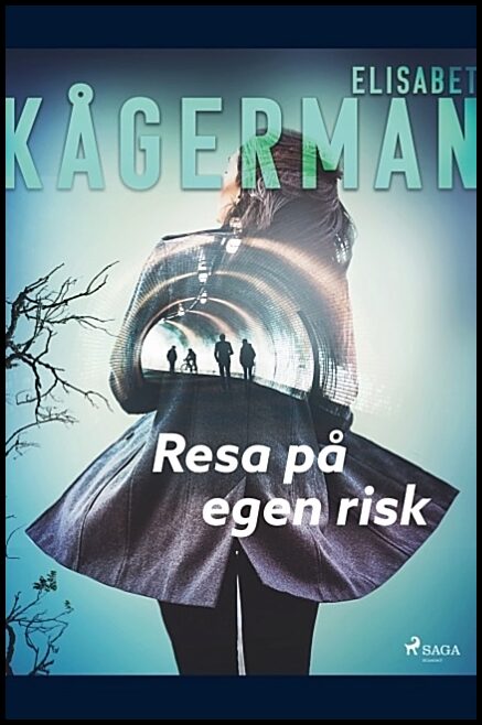 Kågerman, Elisabet | Resa på egen risk