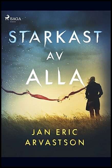 Arvastson, Jan Eric | Starkast av alla