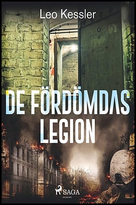 Kessler, Leo | De fördömdas legion