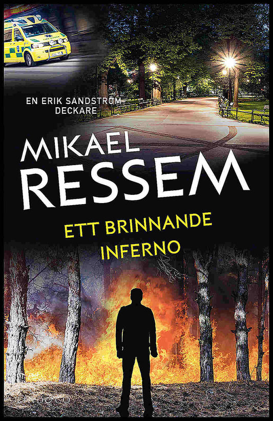 Ressem, Mikael | Ett brinnande inferno