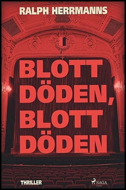 Herrmanns, Ralph | Blott döden, blott döden