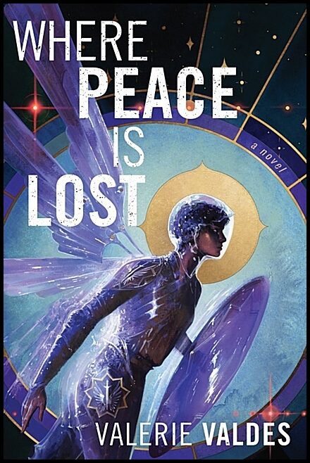 Valdes, Valerie | Where Peace Is Lost