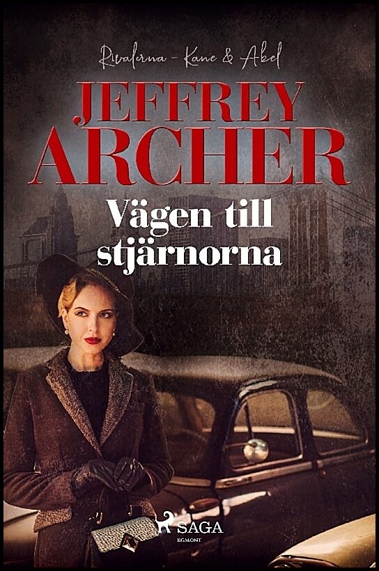 Archer, Jeffrey | Vägen till stjärnorna