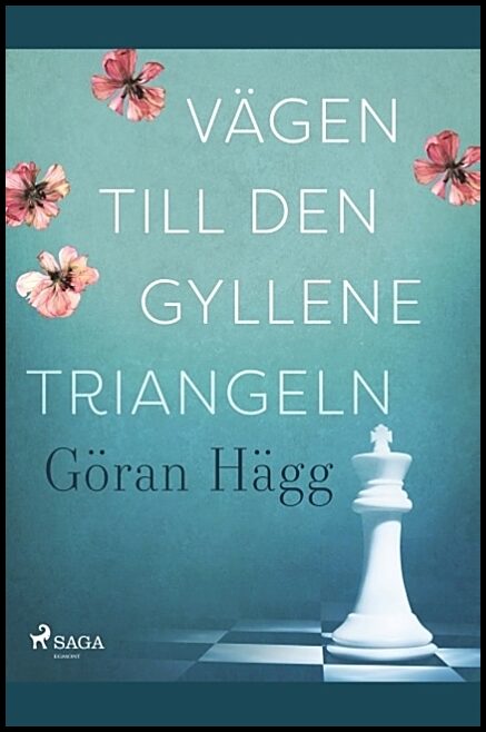 Hägg, Göran | Vägen till den gyllene triangeln