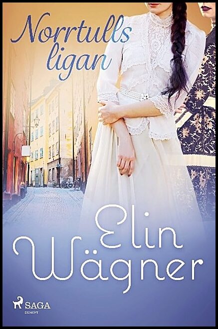 Wägner, Elin | Norrtullsligan