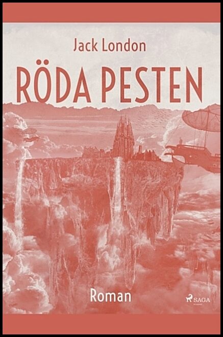 London, Jack | Röda pesten