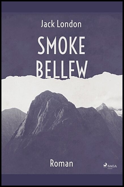 London, Jack | Smoke Bellew