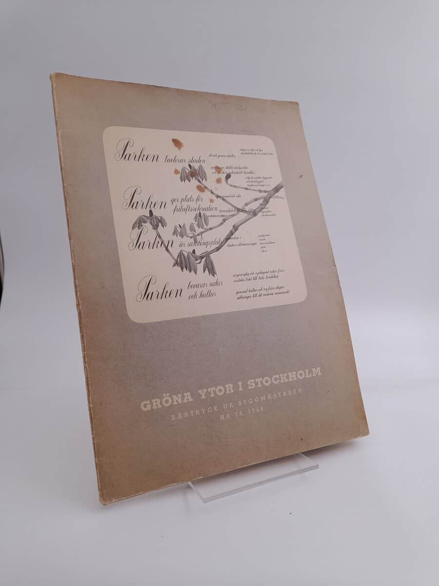 Blom, Holger | Gröna ytor i Stockholm : Särtryck ur Byggmästaren nr. 16 1946