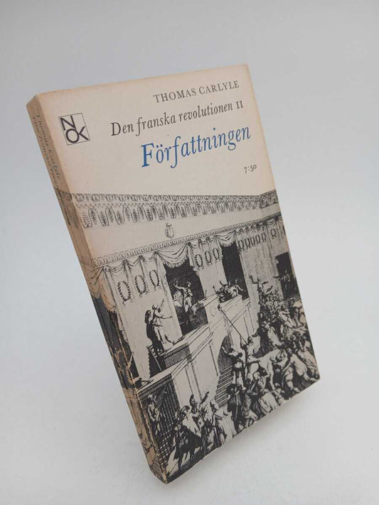 Carlyle, Thomas | Den franska revolutionen. 2. Författningen