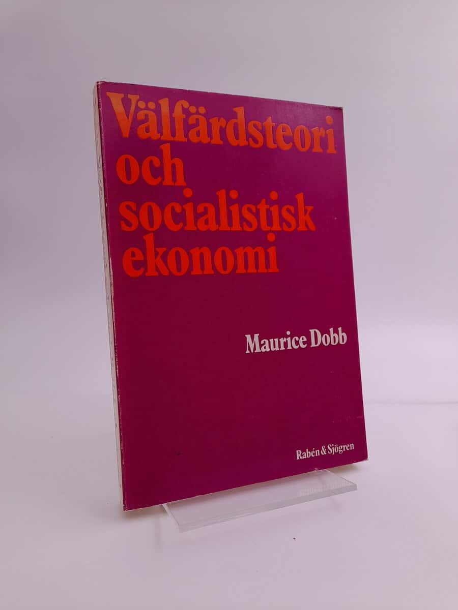 Dobb, Maurice | Välfärdsteori och socialistisk ekonomi