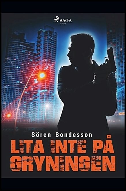 Bondeson, Sören | Lita inte på gryningen