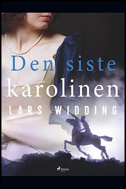 Widding, Lars | Den siste karolinen