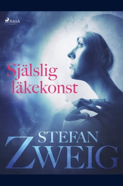 Zweig, Stefan | Själslig läkekonst