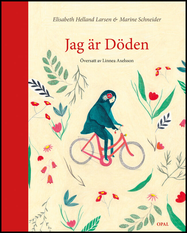 Helland Larsen, Elisabeth | Schneider, Marine | Jag är döden