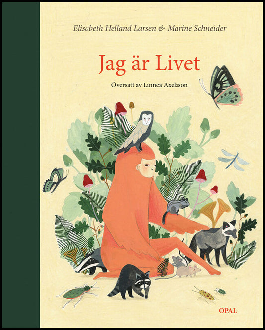 Helland Larsen, Elisabeth | Schneider, Marine | Jag är livet