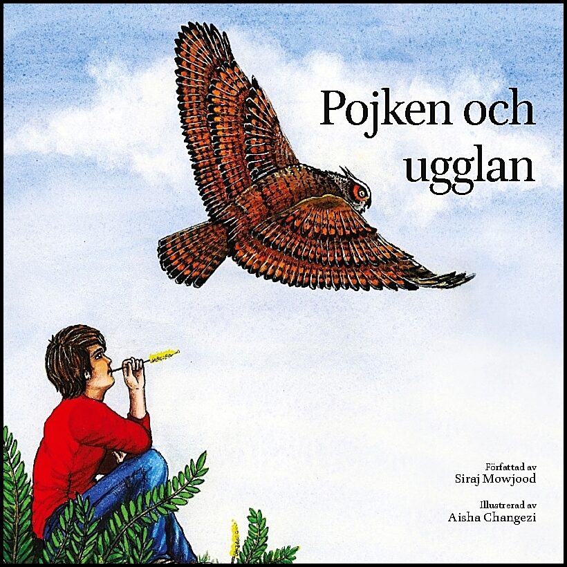 Mowjood, Siraj | Pojken och ugglan