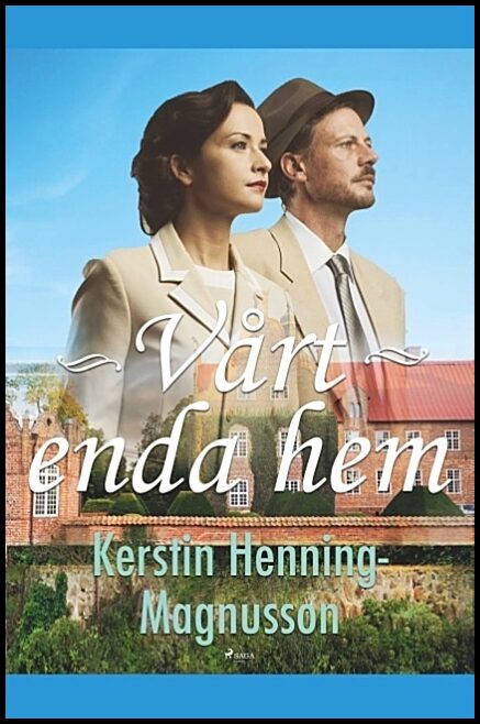 Henning-Magnusson, Kerstin | Vårt enda hem