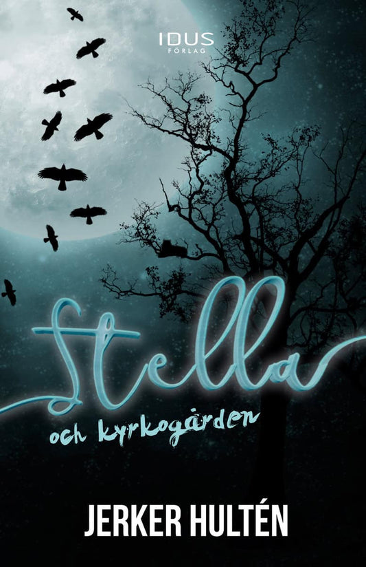 Hultén, Jerker | Stella och kyrkogården
