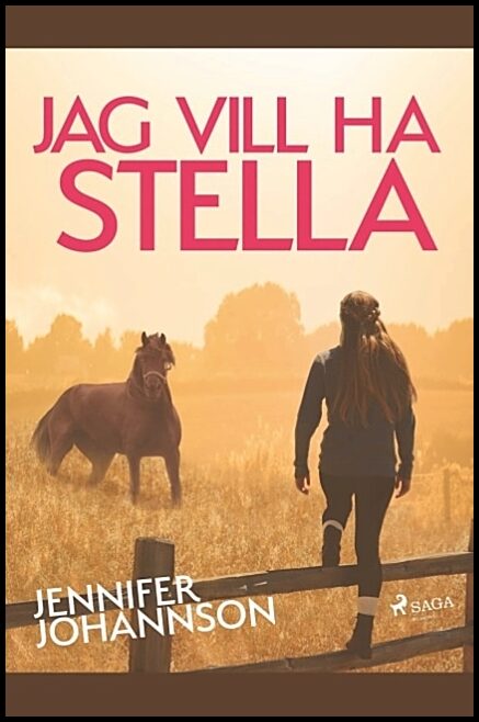 Johansson, Jennifer | Jag vill ha Stella!