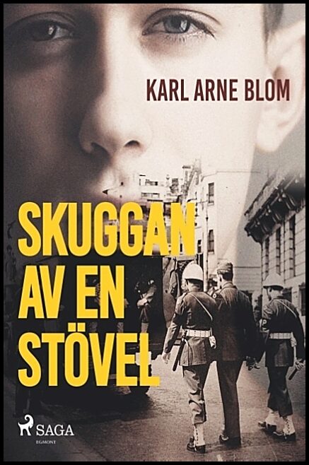 Blom, Karl Arne | Skuggan av en stövel