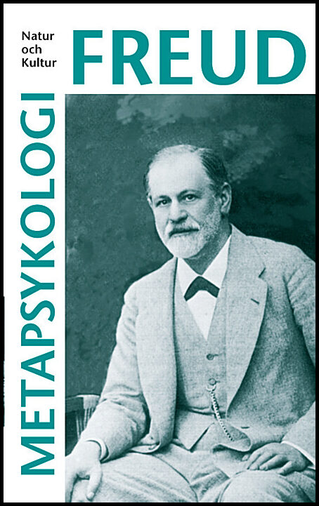 Freud, Sigmund | Metapsykologi