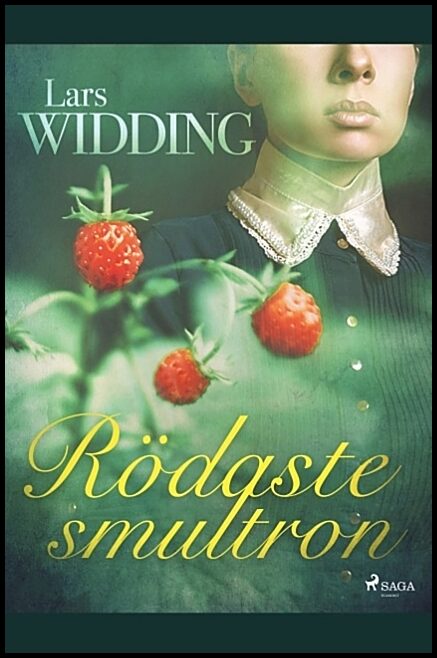 Widding, Lars | Rödaste smultron