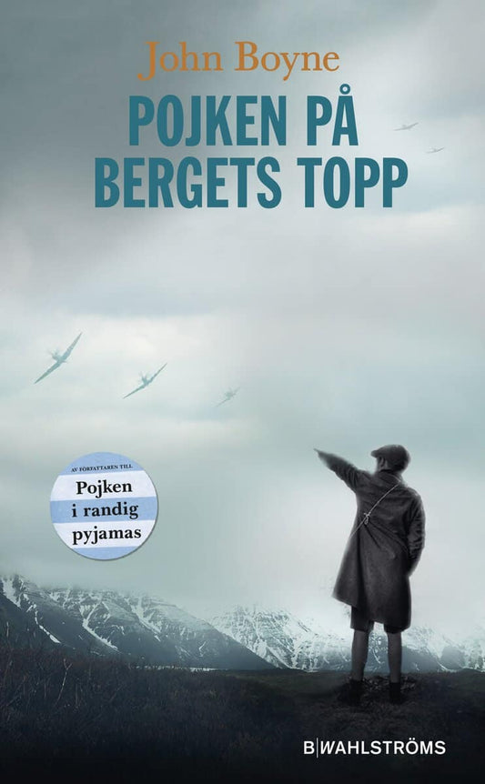 Boyne, John | Pojken på bergets topp