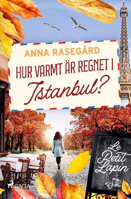 Rasegård, Anna | Hur varmt är regnet i Istanbul?
