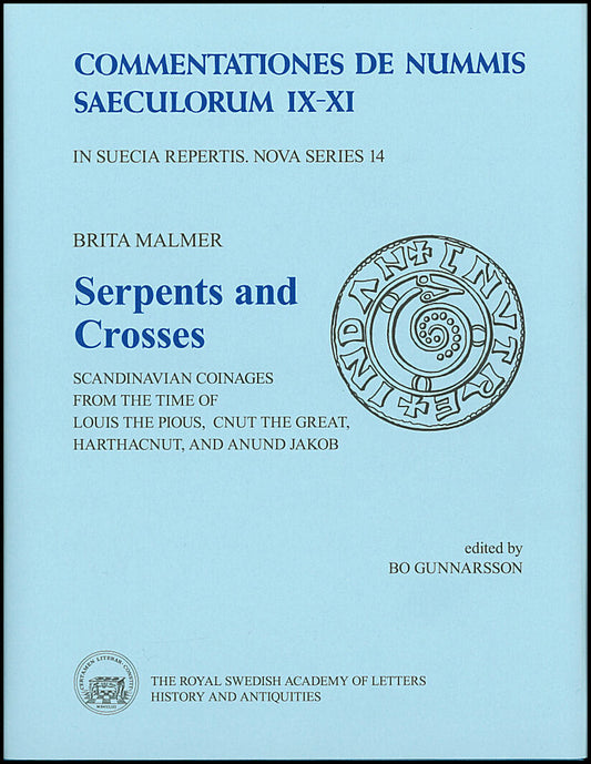 Malmer, Brita | Serpents and Crosses