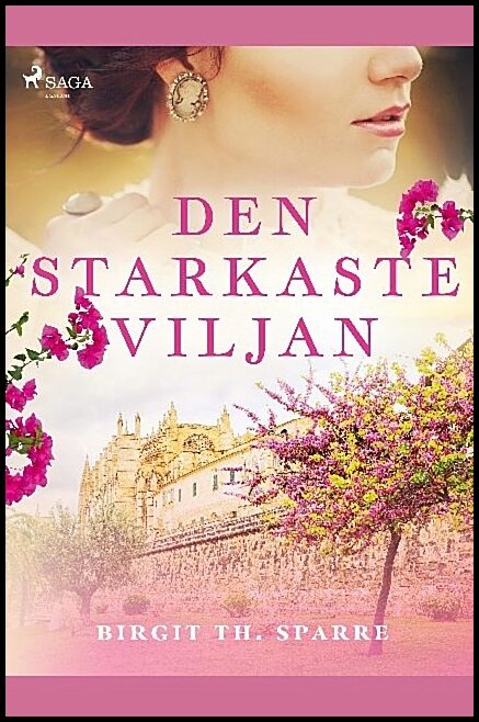 Th. Sparre, Birgit | Den starkaste viljan