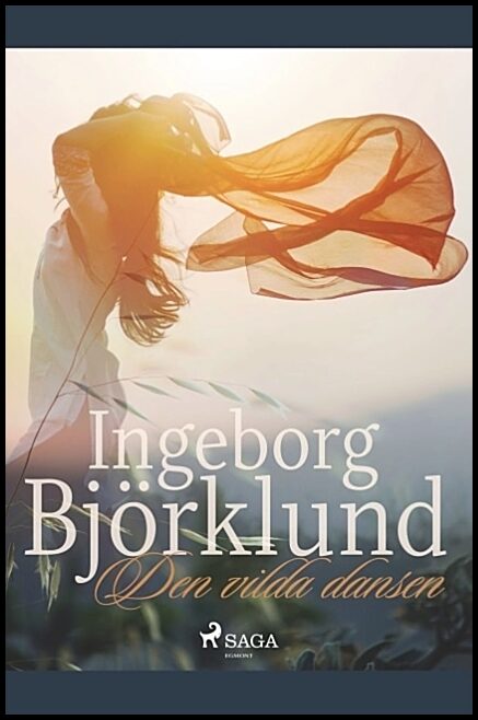 Björklund, Ingeborg | Den vilda dansen